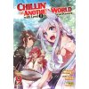 Chillin' in Another World with Level 2 Super Cheat Powers (Manga) Vol. 9