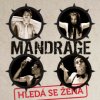 Mandrage - Hledá se žena [CD]