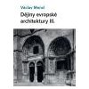 Dějiny evropské architektury IIl - Mencl Václav