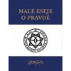 Malé eseje o pravdě - Aleister Crowley
