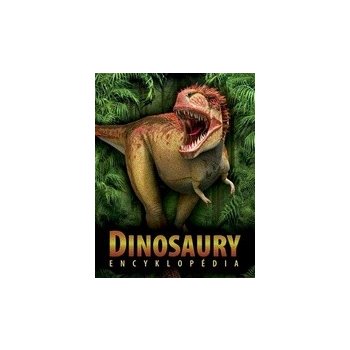 Dinosaury - Encyklopédia - Mike Benton