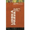 Lidská práva (ne)smysl české politiky? - Jiří Přibáň, Václav Bělohradský