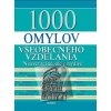 1000 omylov všeobecného vzdelania - Kolektív autorov
