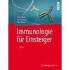 Immunologie fur Einsteiger (Lothar Rink,Andrea Kruse,Hajo Haase,Martin Lay)(Brožovaná)