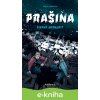 E-kniha Prašina 2 - Vojtěch Matocha, Karel Osoha