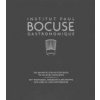 Institut Paul Bocuse Gastronomique: The Definitive Step-By-Step Guide to Culinary Excellence (Institut Paul Bocuse)
