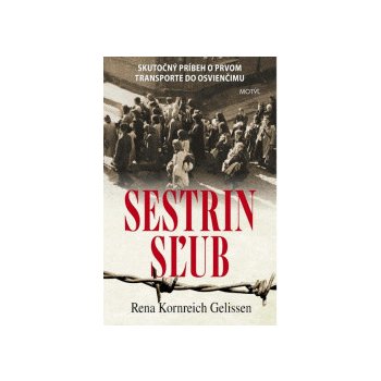 Sestrin sľub - Rena Kornreich Gelissen