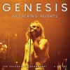 2CD Genesis: Wuthering Heights (The Chicago 77 Broadcast)