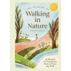 The Wisdom of Walking in Nature