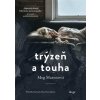 Trýzeň a touha - Meg Masonová