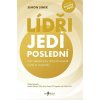 Lídři jedí poslední
