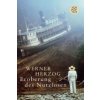 Eroberung des Nutzlosen (Werner Herzog)(Brožovaná)