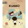 Kubko vie rozprávať | Galewska-Kustra Marta
