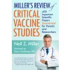 Miller's Review of Critical Vaccine Studies