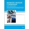 Rizikové chování v dospívání a jeho vztah ke zdraví - Kabíček Pavel Csémy Ladislav Hamanová Jana a kol
