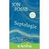 E-kniha Septologie - Jon Fosse