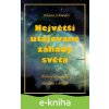 Největší utajované záhady světa