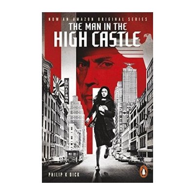 The Man in the High Castle - Penguin Modern Cl... - Philip K. Dick od 11,72  € - Heureka.sk