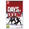 Days of Doom (SWITCH)