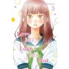 Love Me, Love Me Not, Vol. 5 (Io Sakisaka)(Brožovaná)