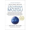 Záchrana mozgu - William Anthony