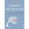 Úzkost mě nezlomí