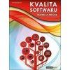 Kvalita software - Teorie a praxe, Roudenský Petr, 2017