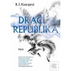 Dračí republika (R. F. Kuang)