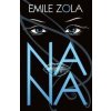 Nana - Émile Zola