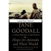 Hope for Animals and Their World (Jane Goodall,Thane Maynard,Gail Hudson)(Brožovaná)