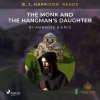 B. J. Harrison Reads The Monk and the Hangman's Daughter (EN) - Ambrose Bierce - online doručenie