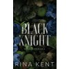 Black Knight (Rina Kent)(Brožovaná)