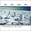 Saga: Pleasure and The Pain - Vinyl (LP)
