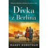 Dívka z Berlína - Mandy Robotham