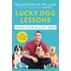 Lucky Dog Lessons - Brandon McMillan