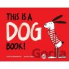 This is A Dog Book! - Judith Henderson