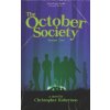 October Society (Christopher Robertson)(Brožovaná)