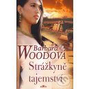 Strážkyně tajemství - Barbara Woodová