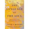 Language of the Soul (Suzanne Stabile,James Bryan Smith)(Pevná)