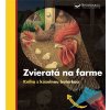 Zvieratá na farme - Kniha s kúzelnou baterkou