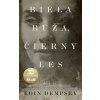 Biela ruža, Čierny les - Eoin Dempsey
