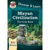 KS2 Discover & Learn: History - Mayan Civilisation Study Book (CGP Books)(Brožovaná)