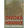 Divoká hranice