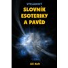 Výkladový slovník esoteriky a pavěd
