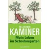 Mein Leben im Schrebergarten (Wladimir Kaminer)()