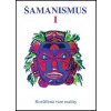 Šamanismus I (kolektív)