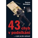 43 chyb v podnikánía jak se jim vyhnout - Duncan Bannatyne