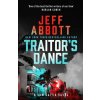 Traitor's Dance - Jeff Abbott
