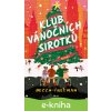 E-kniha Klub vánočních sirotků - Becca Freeman