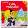 MiniPÉDIA - Horí, malý hasič! - Nathalie Choux